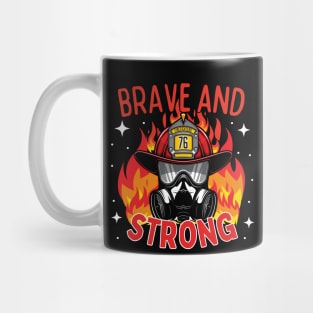 Firefighters Flaming Helmet Brave and Strong Mug